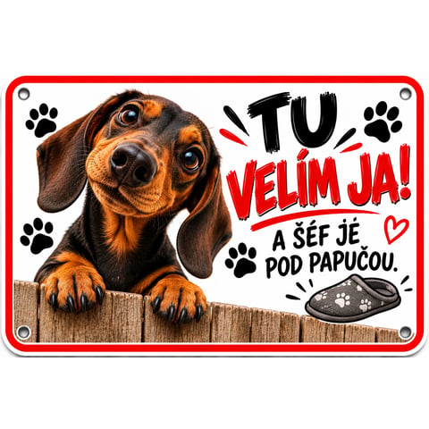 Vtipná tabuľka na bránu – Tu velím ja! A šéf je pod papučou