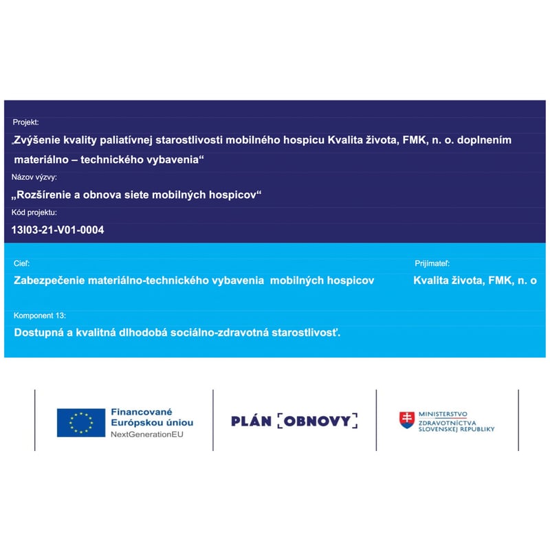 ROZŠÍRENIE A OBNOVA SIETE MOBILNÝCH HOSPICOV