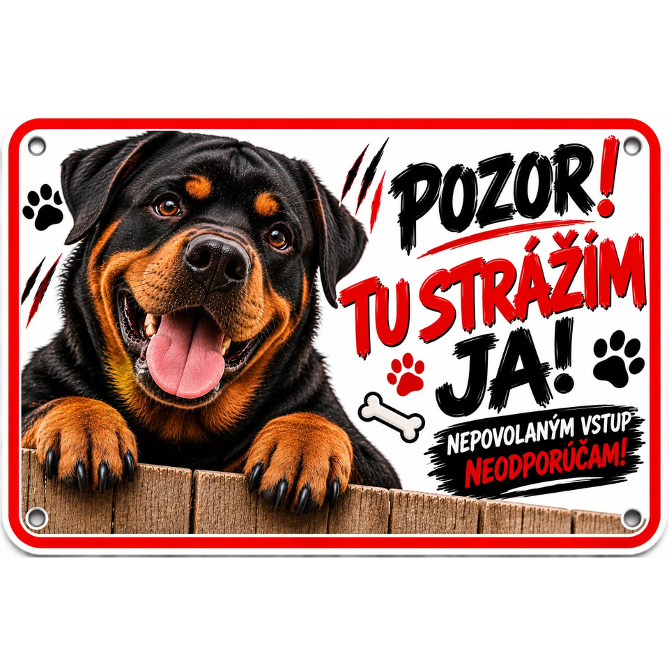 Warning sign for the gate – Rottweiler "ATTENTION! I'M GUARDING HERE!"